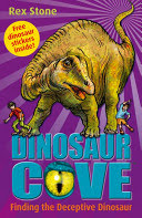 finding the deceptive dinosaur: dinosaur cove 11