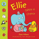 ellie takes a chance