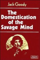 The domestication of the savage mind