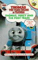 thomas, percy and the post train (thomas the tank engine & friends)