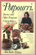 Potpourri, incense, and other fragrant concoctions