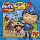 meet mike ( mike the knight )
