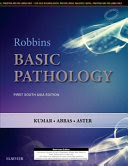 robbins and kumar basic pathology: first south asia edition