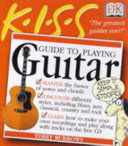 kiss guide to playing guitar