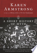 a short history of myth (myths series)