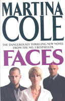 faces: a chilling thriller of loyalty and betrayal