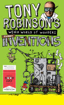 tony robinson's weird world of wonders: funny inventions