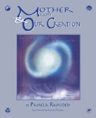 Mother God and Our Creation