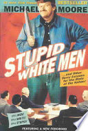 stupid white men