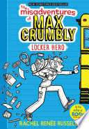 the misadventures of max crumbly 1