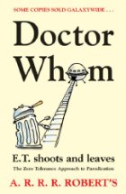 Doctor Whom or ET shoots and leaves
