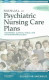 manual of psychiatric nursing care plans ( 3rd edition )