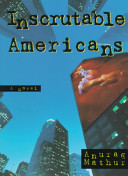 the inscrutable americans