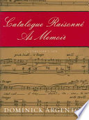 catalogue raisonne as memoir