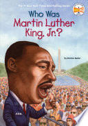 who was martin luther king, jr.?