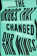 the drugs that changed our minds