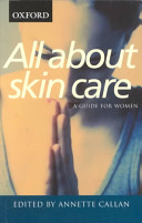 all about skin care: a guide for women