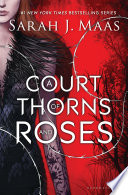 a court of thorns and roses