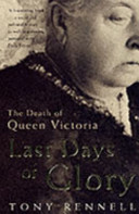 last days of glory: the death of queen victoria