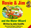 rosie & jim and the water wizard
