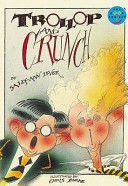 trollop and crunch
