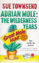 the wilderness years : adrian mole