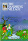 the vanishing village