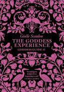 the goddess experience