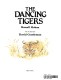 the dancing tigers