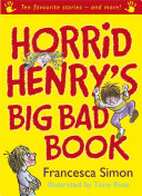 horrid henry's big bad book