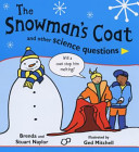 the snowman's coat and other science questions