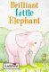 brilliant little elephant