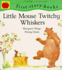 little mouse twitchy whiskers