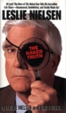 Leslie Nielsen the naked truth