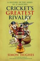 cricket's greatest rivalry