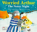 worried arthur - the noisy night