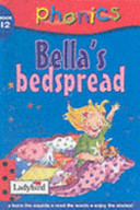 bella's bedspread ( phonics )
