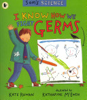 sam's science: i know how we fight germs