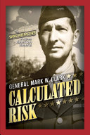 calculated risk: the story of the war in the mediterranean