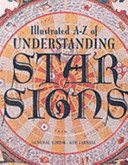 illustrated a-z of understanding star signs: the history and interpretation of astrology