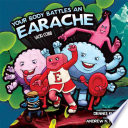 your body battles an earache