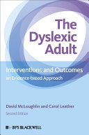 the dyslexic adult: interventions and outcomes - an evidence-based approach