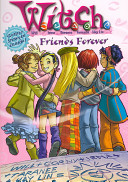 w.i.t.c.h.: friends forever - novelization #26