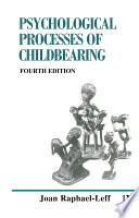 the psychological processes of childbearing