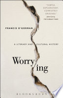 worrying: a literary and cultural history