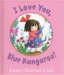 i love you, blue kangaroo! ( mini book )