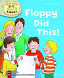 read with biff, chip, and kipper: floppy did this!
