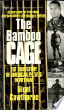 the bamboo cage: the full story of the american servicemen still missing in vietnam