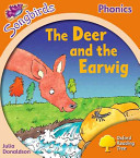 oxford reading tree: songbirds - the deer and the earwig