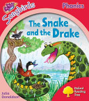 oxford reading tree:  songbirds - the snake and the drake